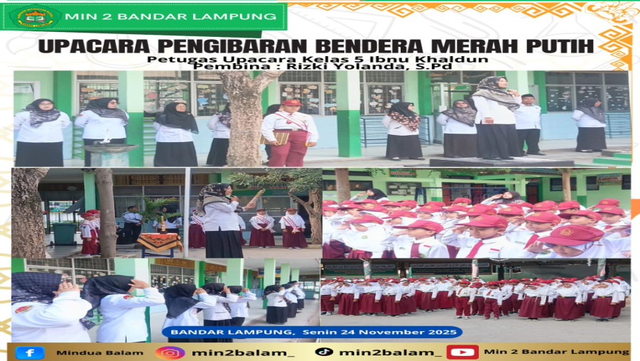 Semangat Merah Putih Membara dalam Upacara Bendera di MIN 2 Bandar Lampung